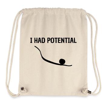 Ich hatte Potenzial für unkonventionellen grafischen Humor - Stanley/Stella recycelter Gym Bag - Naturweiß - Vorne