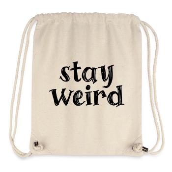 Stay weird - Stanley/Stella recycelter Gym Bag - Naturweiß - Vorne
