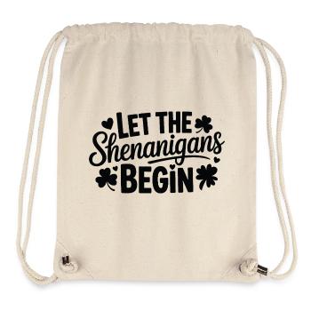 Let the Shenanigans Begin - Stanley/Stella Recycled Gym Bag - natural - Front