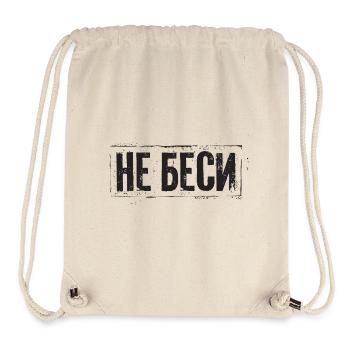 Don't upset me! Saying for Russian women - Stanley/Stella Recycled Gym Bag - natural - Front