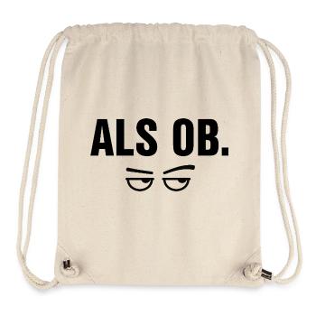 As if funny sarcasm irony saying with eyes - Stanley/Stella Recycled Gym Bag - natural - Front