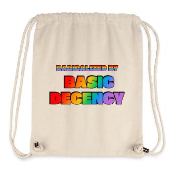 Radicalized by Basic Decency - Stanley/Stella Recycled Gym Bag - natural - Front