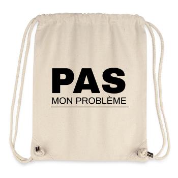 Not my problem - Stanley/Stella Recycled Gym Bag - natural - Front