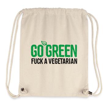 Anti Vegetarian Griller Go green fuck a vegetarian - Stanley/Stella Recycled Gym Bag - natural - Front