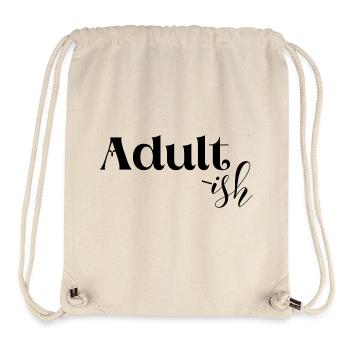 Not mature, funny - Stanley/Stella Recycled Gym Bag - natural - Front