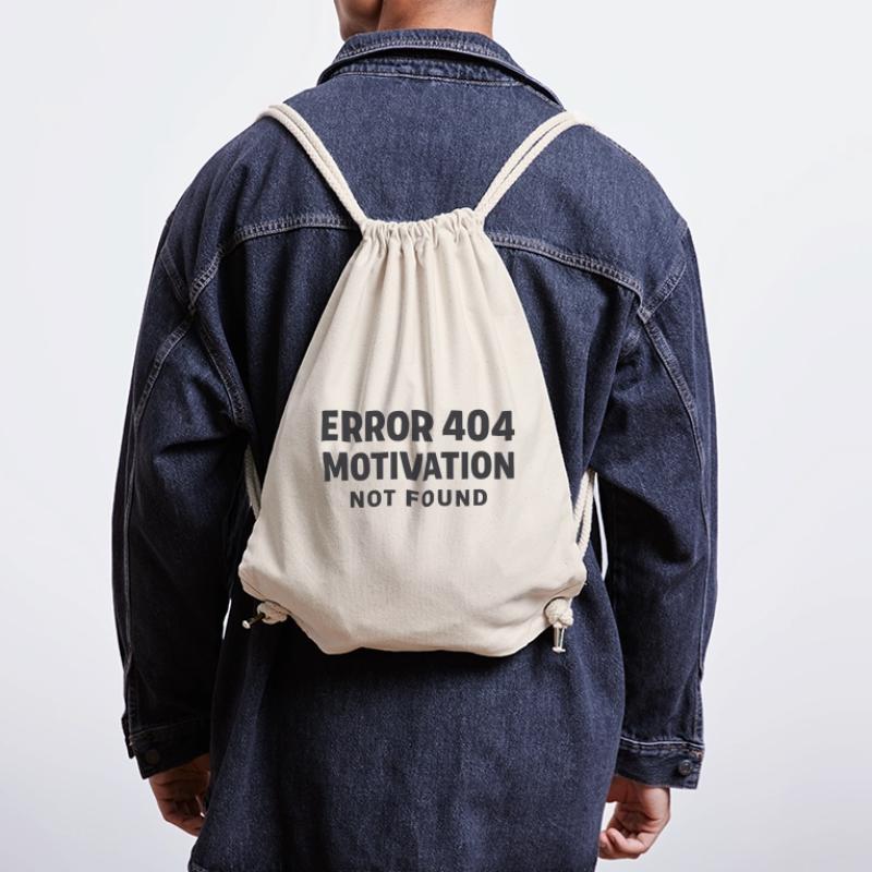 Error 404 Motivation not found Funny saying Stanley/Stella Recycled Gym Bag