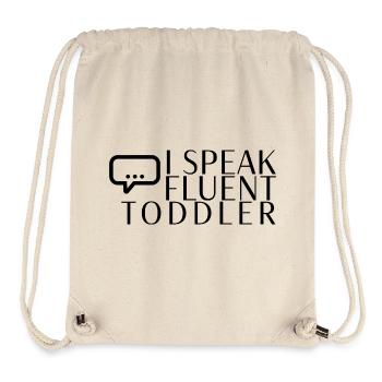I Speak Fluent Toddler - Stanley/Stella Recycled Gym Bag - natural - Front