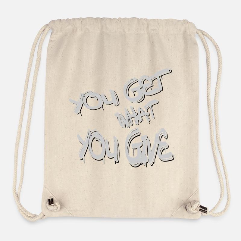 You Get What You Give Graffiti Typography - Stanley/Stella Recycled Gym Bag - natural