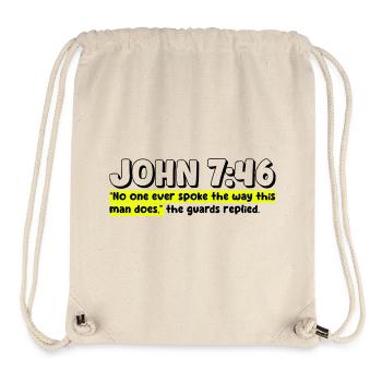 John 7:46 | Bible Quote - Stanley/Stella Recycled Gym Bag - natural - Front