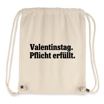 Valentine's Day duty fulfilled – Anti Valentine's Day - Stanley/Stella Recycled Gym Bag - natural - Front
