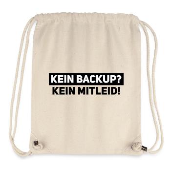 No backup? No Pity – IT Support Shirt - Stanley/Stella Recycled Gym Bag - natural - Front