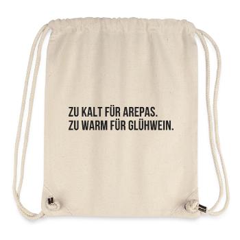 Too cold for arepas, too warm for mulled wine - Stanley/Stella Recycled Gym Bag - natural - Front