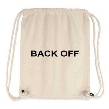 Back Off Lustiger Spruch - Stanley/Stella recycelter Gym Bag - Naturweiß - Vorne