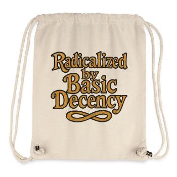 Radicalized by Basic Decency - Stanley/Stella Recycled Gym Bag - natural - Front