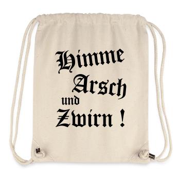 Bayerischer Spruch Shirt - Himme Arsch und Zwirn - Stanley/Stella recycelter Gym Bag - Naturweiß - Vorne