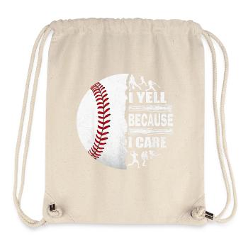 I Yell Because I Care. Baseball Dad. Father's Day - Stanley/Stella Recycled Gym Bag - natural - Front