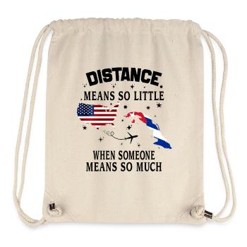 Distanz bedeutet so wenig, wenn jemand viel bedeutet - Stanley/Stella recycelter Gym Bag - Naturweiß - Vorne