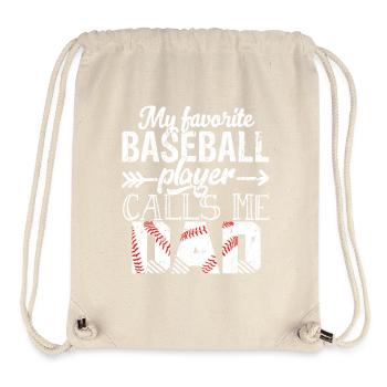 My Favorite Baseball Player Calls Me Dad Father's - Stanley/Stella Recycled Gym Bag - natural - Front