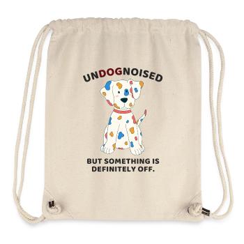UnDOGnoised: Aber irgendwas stimmt definitiv nicht. - Stanley/Stella recycelter Gym Bag - Naturweiß - Vorne