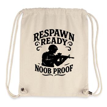 Respawn ready noobs Gamer zocken Sprüche chemise - Sac à cordon recyclé Stanley/Stella - blanc naturel - Devant