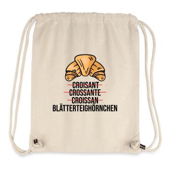 Süßes französisches Croissant lustig Bäcker Spruch - Stanley/Stella recycelter Gym Bag - Naturweiß - Vorne