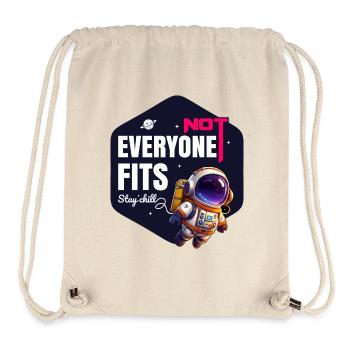 Nicht jeder passt Bleib entspannt - Stanley/Stella recycelter Gym Bag - Naturweiß - Vorne