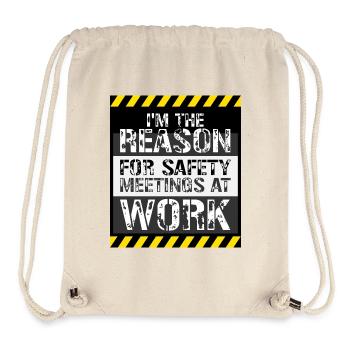 C’est drôle que je sois la raison des réunions de sécurité au travail - Sac à cordon recyclé Stanley/Stella - blanc naturel - Devant