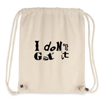 I don't get it. The sentence is shown in a funny way. - Stanley/Stella Recycled Gym Bag - natural - Front