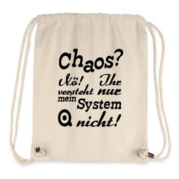 Chaos? Nö! - Fun, ADHS, Sprüche, Geschenk - Stanley/Stella recycelter Gym Bag - Naturweiß - Vorne