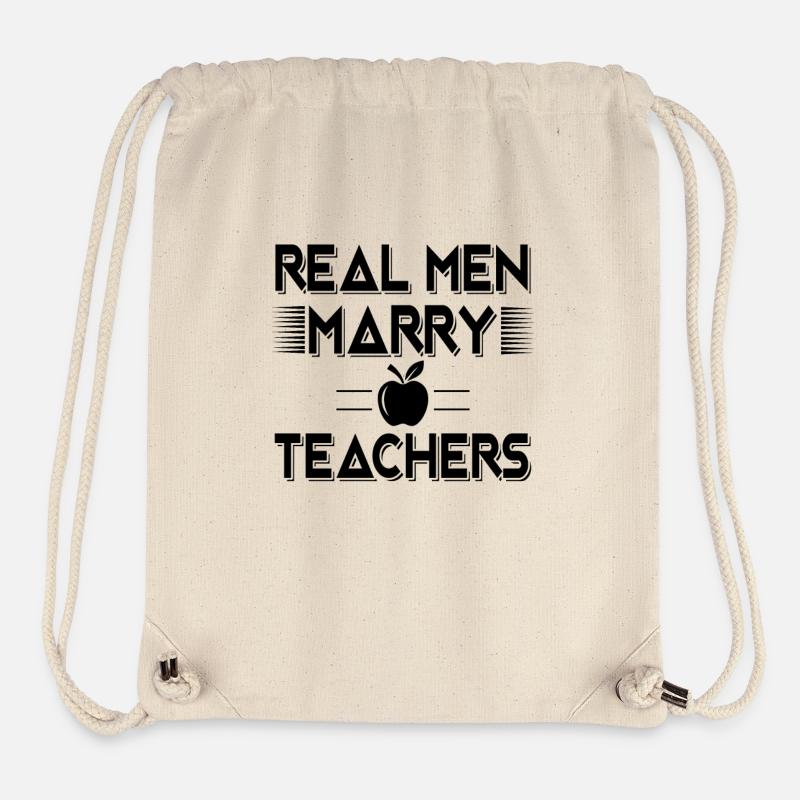Real men marry teachers - fun school gift - Stanley/Stella Recycled Gym Bag - natural