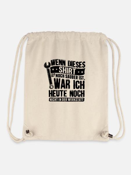 Wenn dieses Shirt noch sauber ist war ich heute... - Stanley/Stella recycelter Gym Bag - Naturweiß
