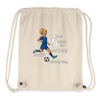 Girl shoots football - I'm 5 years old - Stanley/Stella Recycled Gym Bag - natural - Front