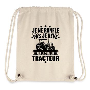 Je ne ronfle pas je rêve que je suis un tracteur - Sac à cordon recyclé Stanley/Stella - blanc naturel - Devant