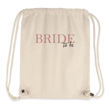 Bride to Be - Stanley/Stella Recycled Gym Bag - natural - Front