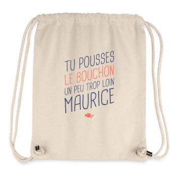 You're pushing the envelope a little too far, Maurice - Stanley/Stella Recycled Gym Bag - natural - Front