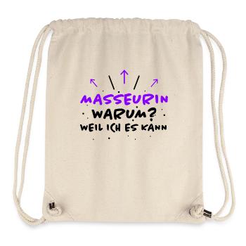 Masseurin Spruch Beruf Lustiges Masseurin Geschenk - Stanley/Stella recycelter Gym Bag - Naturweiß - Vorne