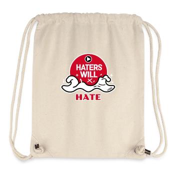 Haters will hate - Stanley/Stella Recycled Gym Bag - natural - Front