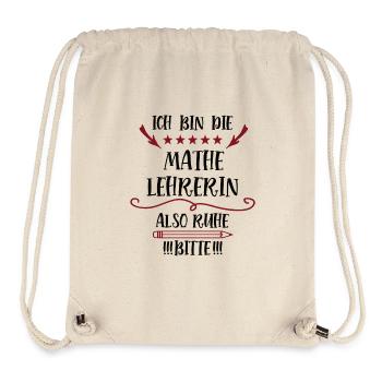 Mathelehrerin Lustige Lehrerin Sprüche Mathe Math - Stanley/Stella recycelter Gym Bag - Naturweiß - Vorne
