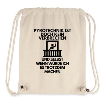 Pyrotechnik ist doch kein verbrechen lustiges Meme - Stanley/Stella recycelter Gym Bag - Naturweiß - Vorne