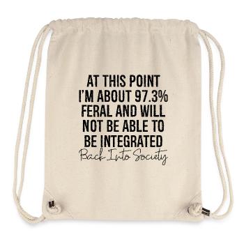 at this point Integrated back into society - Stanley/Stella Recycled Gym Bag - natural - Front