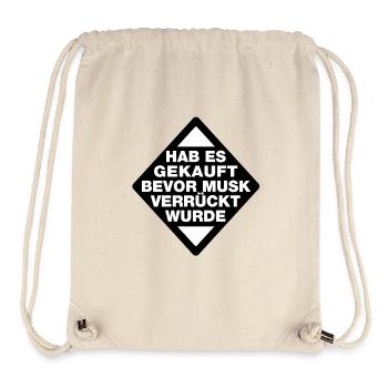 Hab es gekauft bevor Musk verrückt wurde Aufkleber - Stanley/Stella recycelter Gym Bag - Naturweiß - Vorne