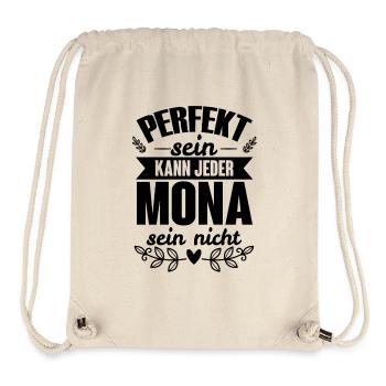 Mona - Perfekt Sein Kann Jeder Mona Sein Nicht - Stanley/Stella recycelter Gym Bag - Naturweiß - Vorne