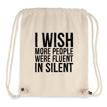 I wish more people were fluent in silent - Stanley/Stella Recycled Gym Bag - natural - Front