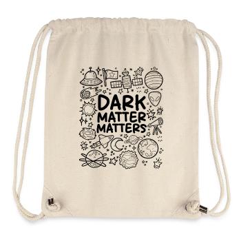 Dunkle Materie zählt - Stanley/Stella recycelter Gym Bag - Naturweiß - Vorne