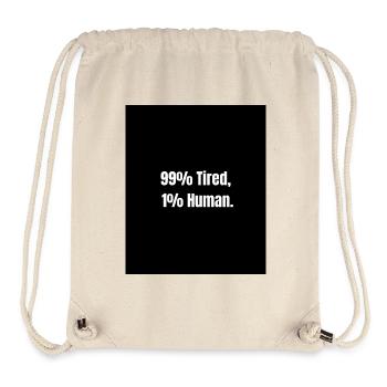 99% Tired – Zero Battery Mode - Stanley/Stella Recycled Gym Bag - natural - Front