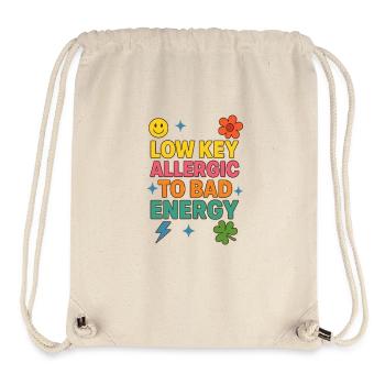 Low Key Allergic to Bad Energy, Positive Saying  - Stanley/Stella Recycled Gym Bag - natural - Front