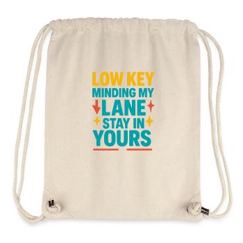 Low Key Lane Stay In Your Lane, Confidence  - Stanley/Stella Recycled Gym Bag - natural - Front