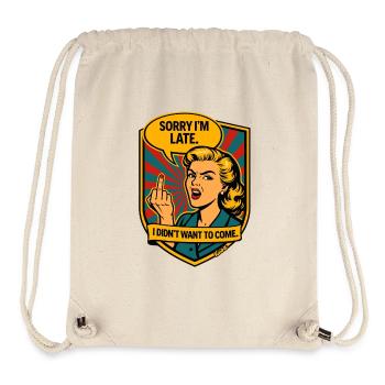 Sorry, Delayed – Retro Provocation - Stanley/Stella Recycled Gym Bag - natural - Front