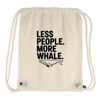 Less People. More Whale. - Stanley/Stella Recycled Gym Bag - natural - Front