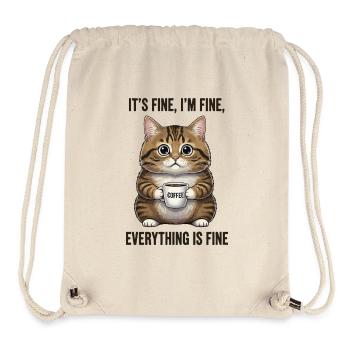 Its Fine Im Fine Kaffee Katze Humor - Stanley/Stella recycelter Gym Bag - Naturweiß - Vorne